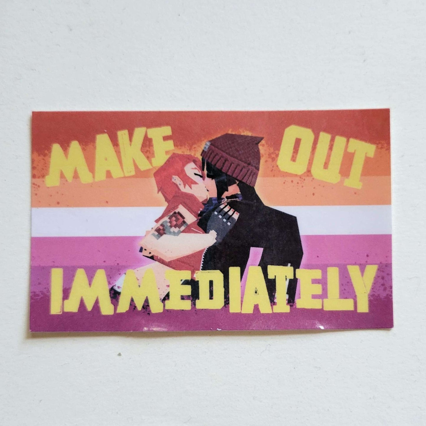 !Sticker, Make Out Immediately (2x3in)